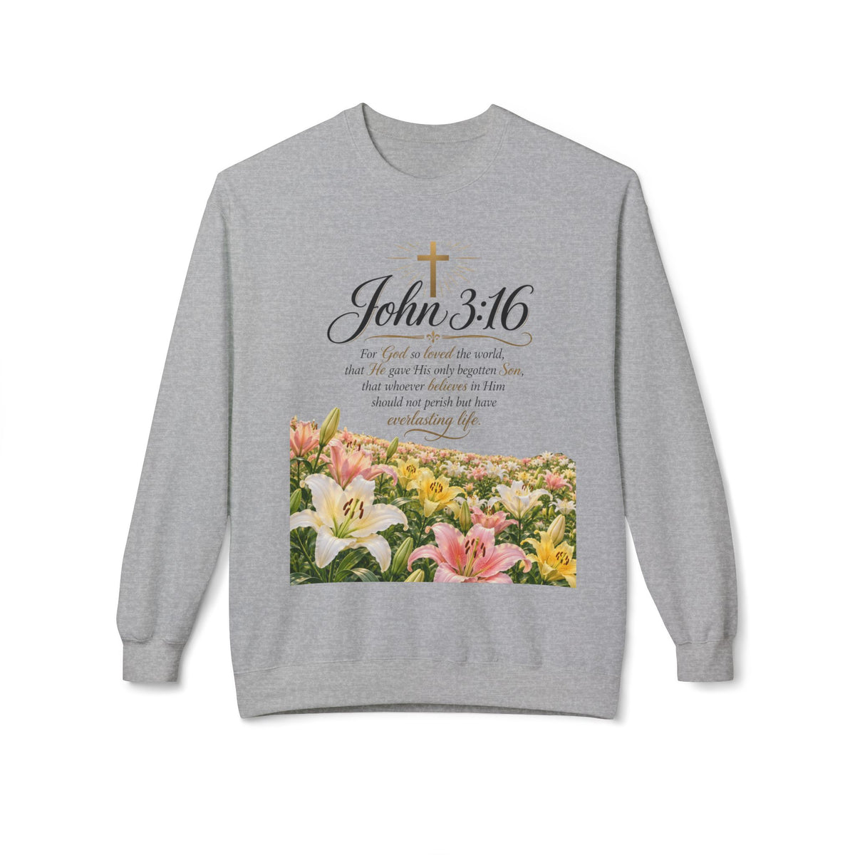 John 3:16 Christian Floral Bible Verse Sweatshirt