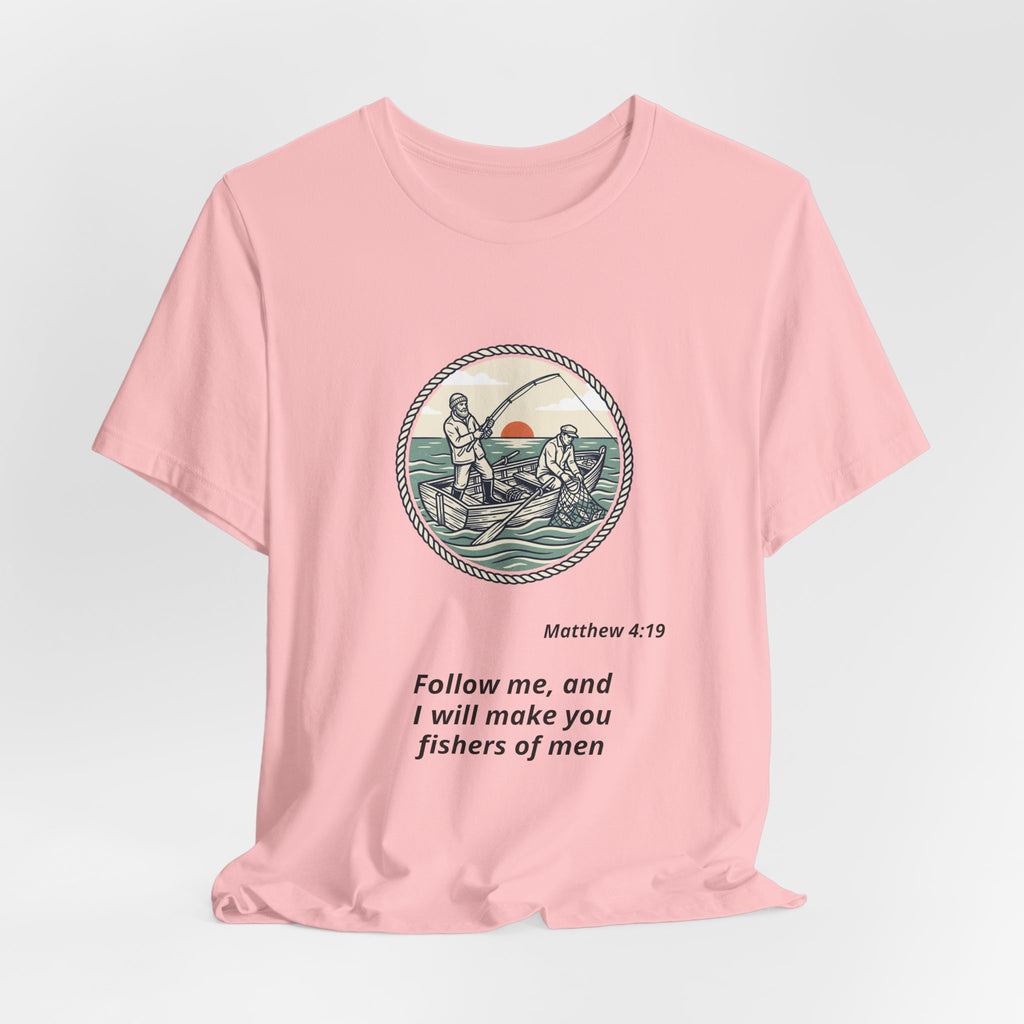 Follow Me Fishermen T-Shirt – Matthew 4:19 Christian Fishing Tee