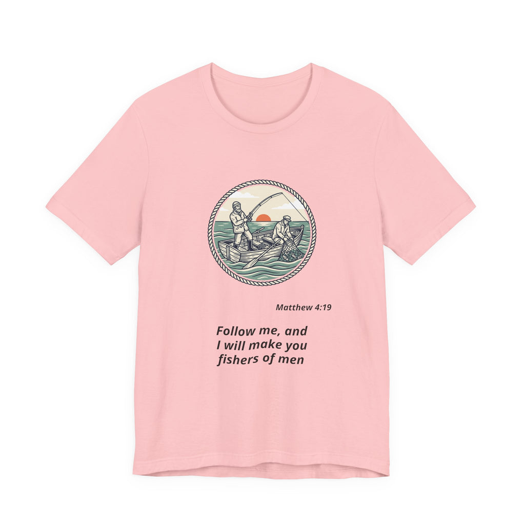 Follow Me Fishermen T-Shirt – Matthew 4:19 Christian Fishing Tee
