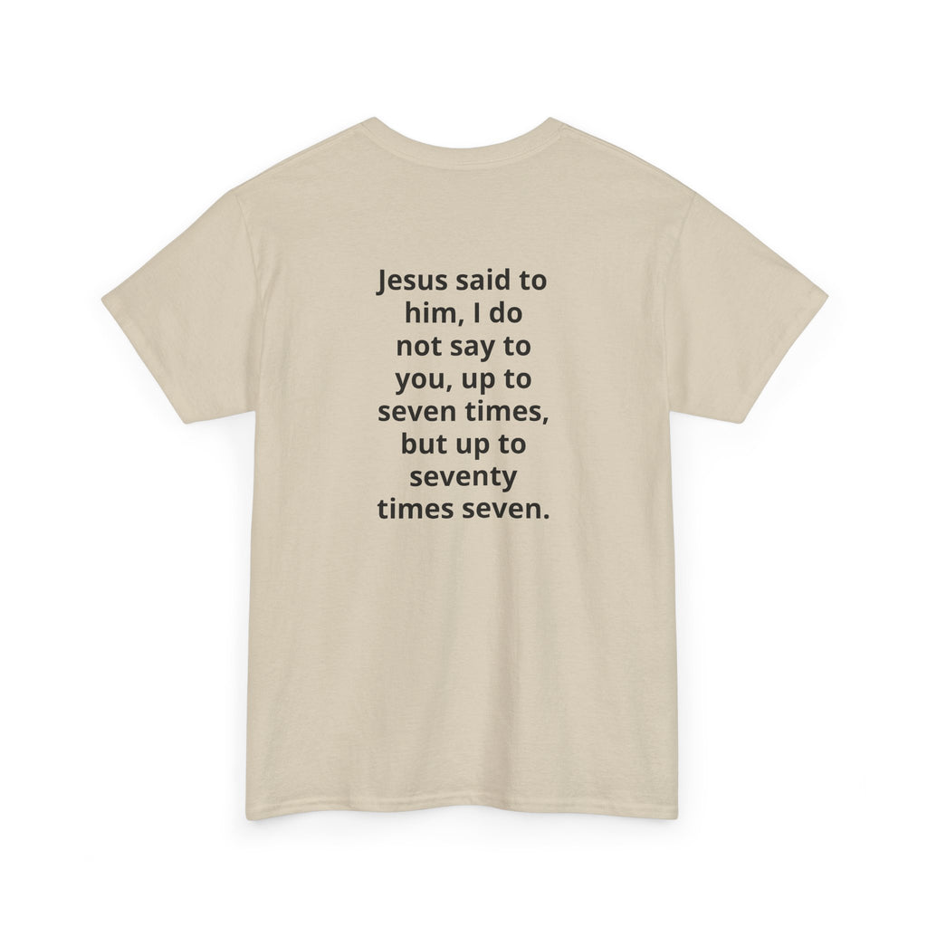 Christian Tee — "7 x 70" Matthew 18:22 Forgiveness T-Shirt