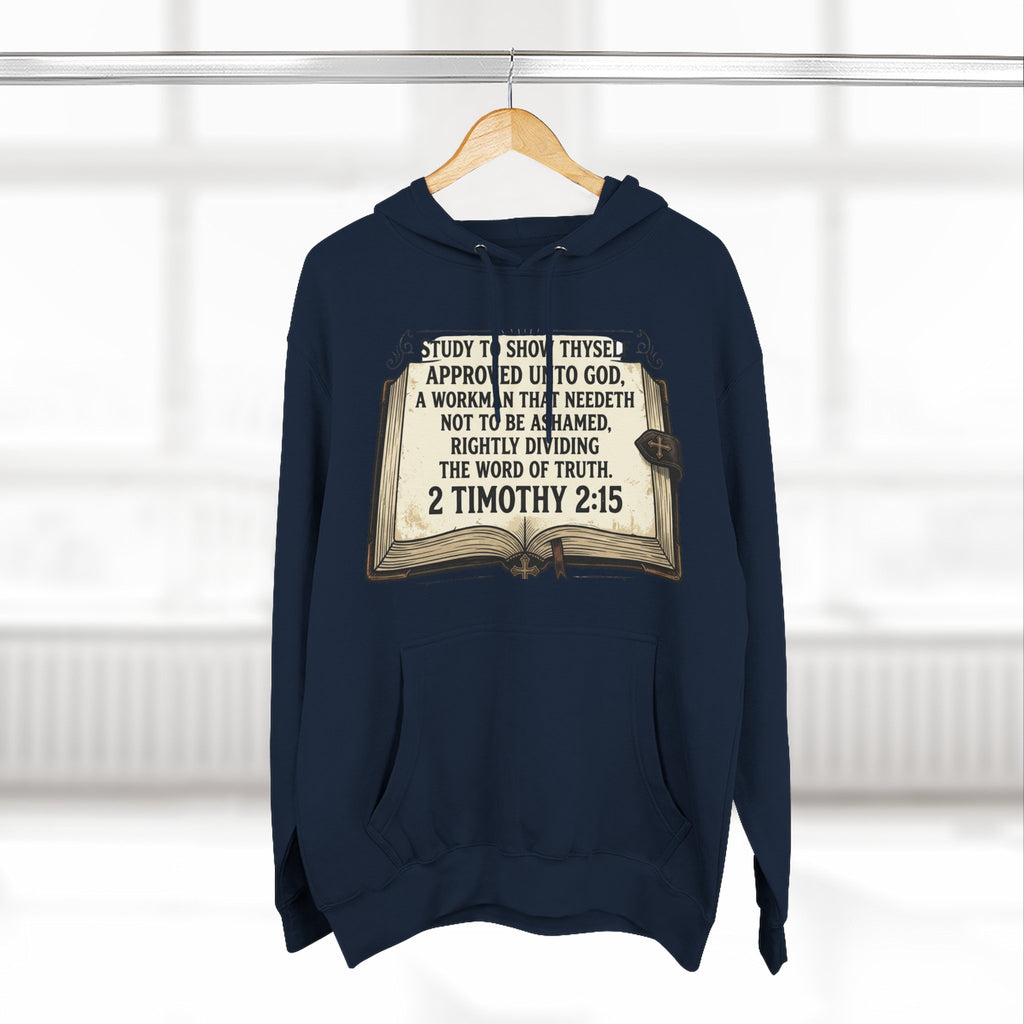 Bible Verse Hoodie — 2 Timothy 2:15 Open Book Design (Basic Instructions Before Leaving Earth)