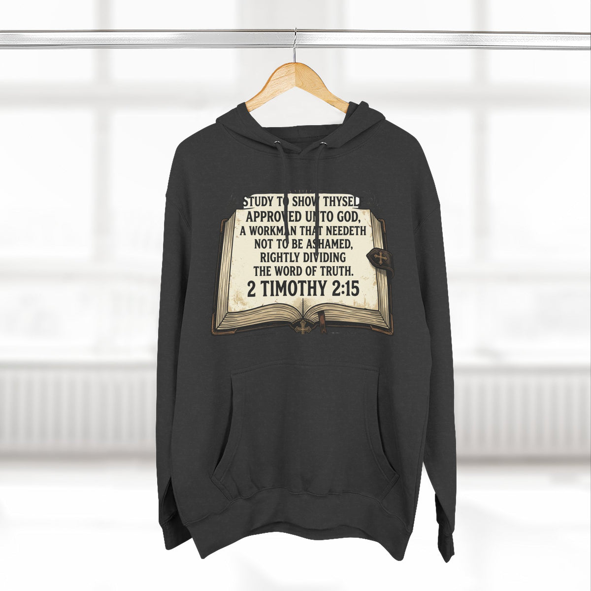 Bible Verse Hoodie — 2 Timothy 2:15 Open Book Design (Basic Instructions Before Leaving Earth)