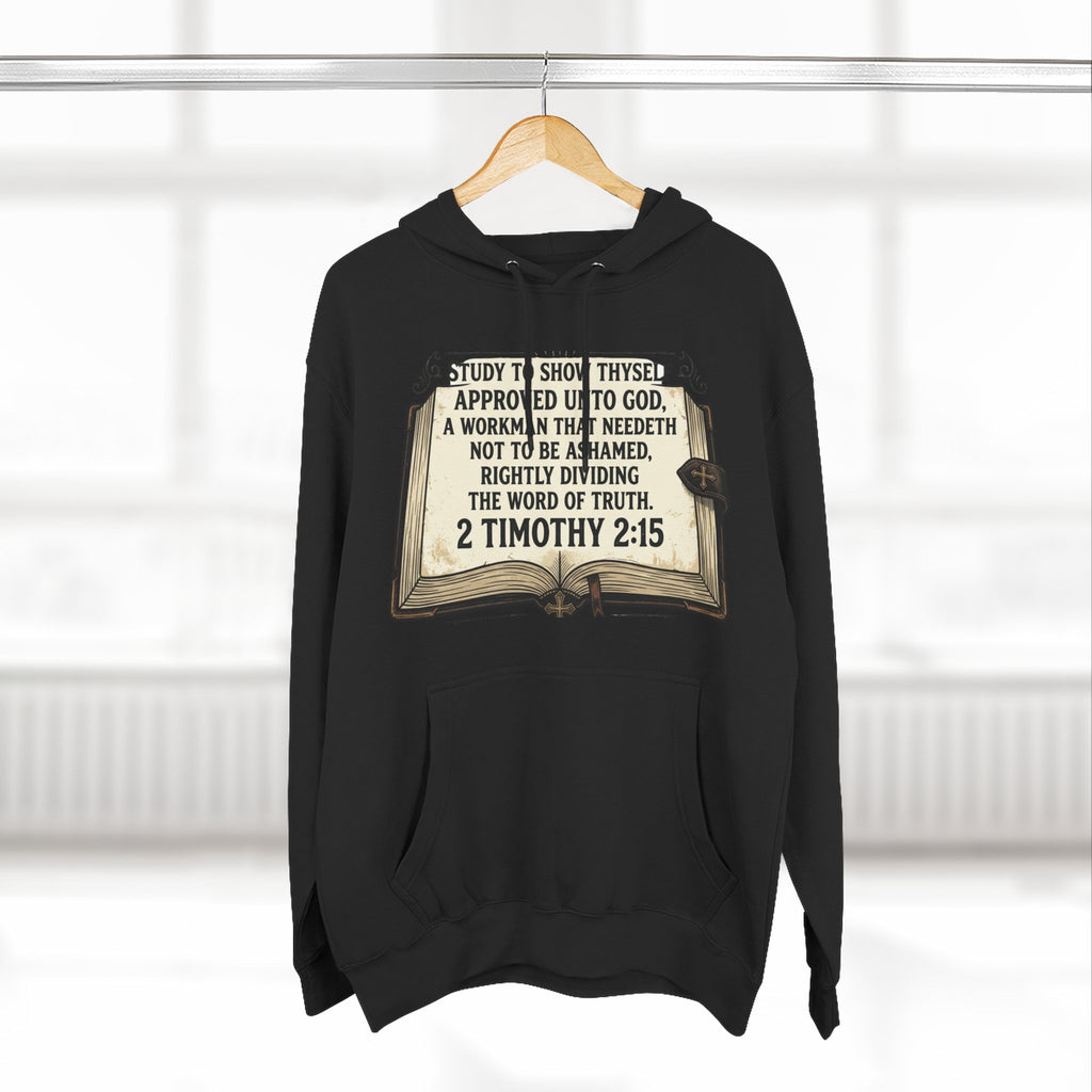 Bible Verse Hoodie — 2 Timothy 2:15 Open Book Design (Basic Instructions Before Leaving Earth)