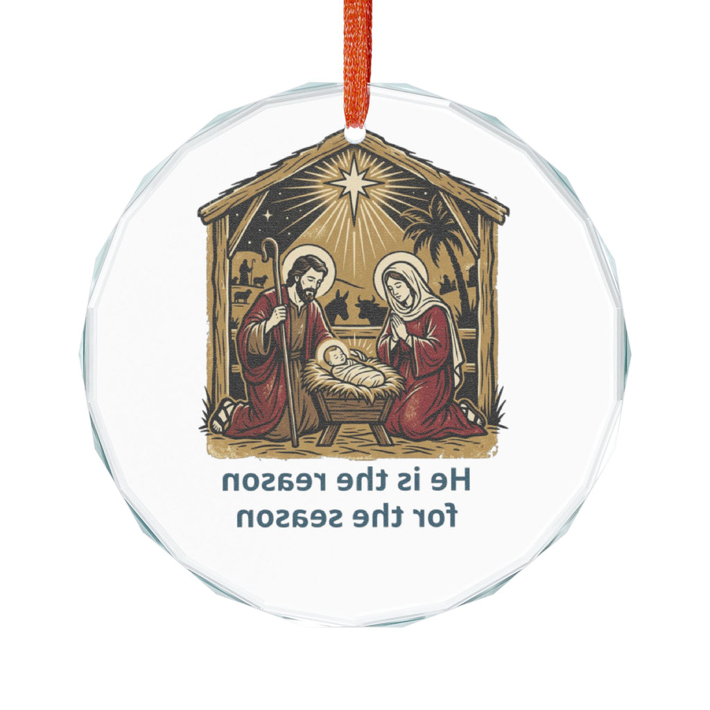 Glass Ornament — Nativity 'He Is the Reason for the Season' Christmas Decoration