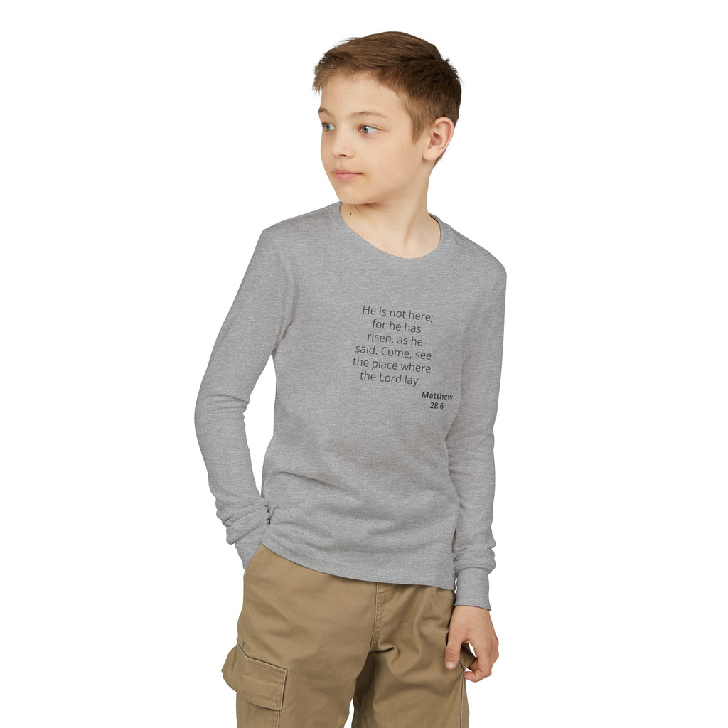 Youth Long Sleeve Tee — “He Is Risen” Easter Christian Shirt
