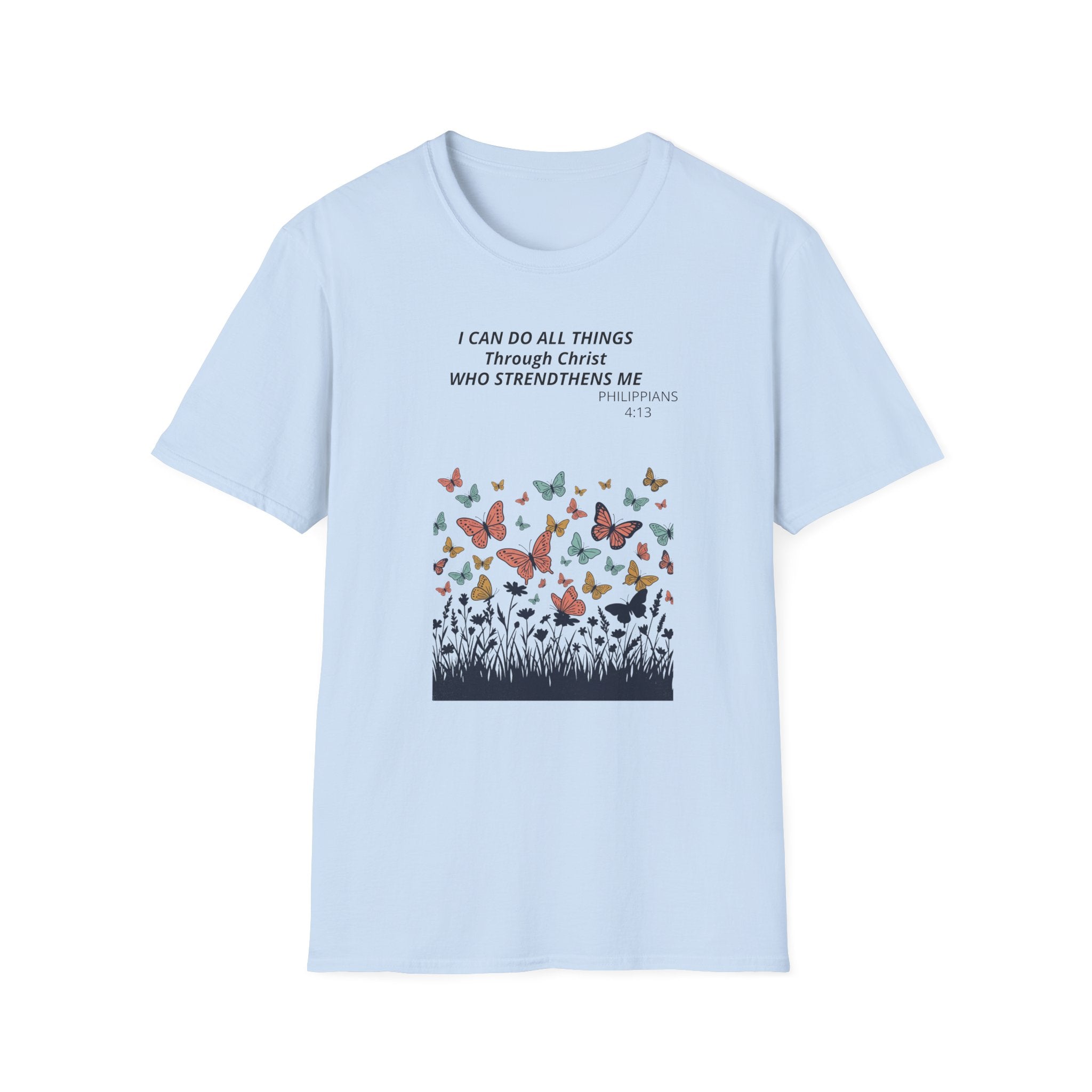 Butterfly Faith T-Shirt — "I Can Do All Things Through Christ" Inspirational Christian Tee