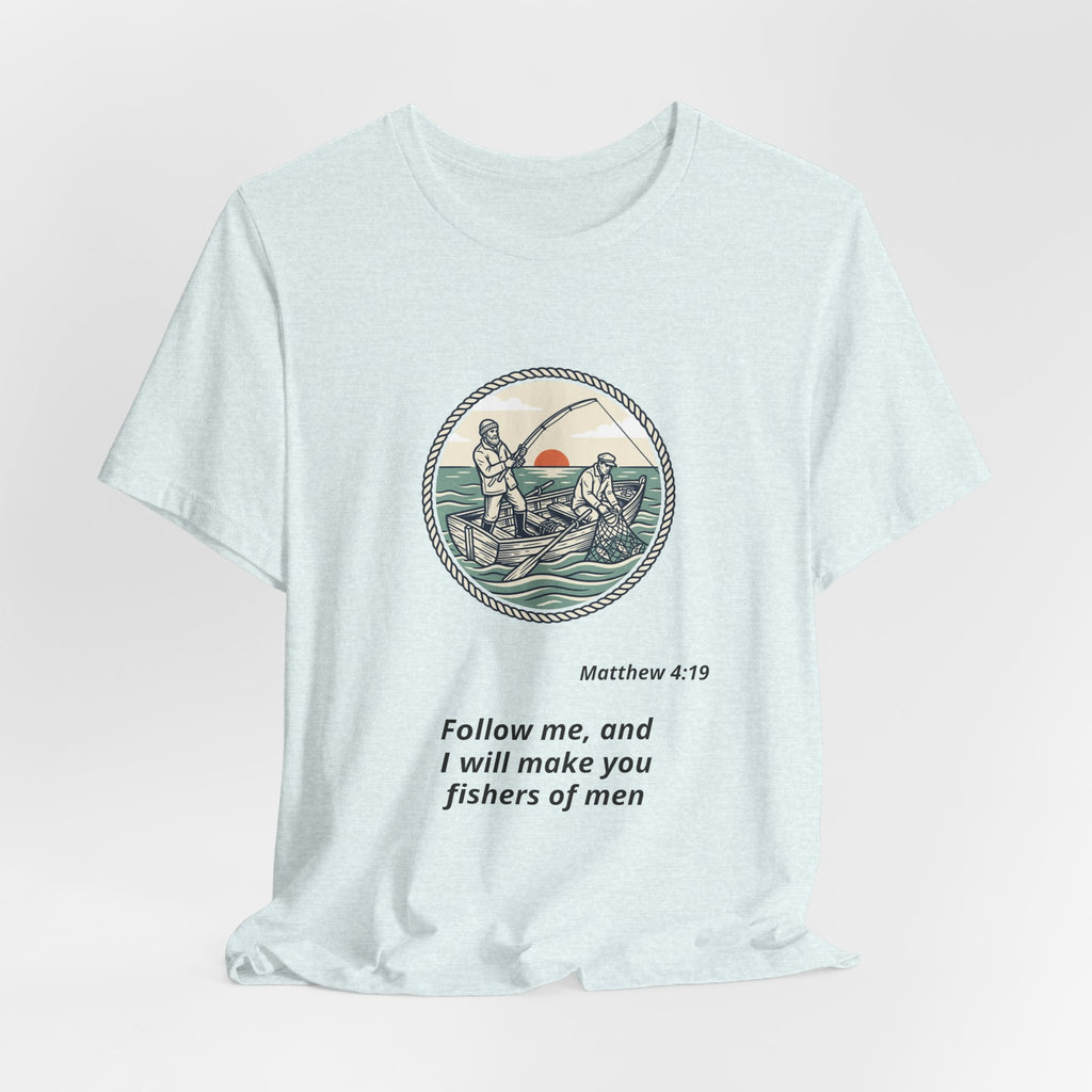 Follow Me Fishermen T-Shirt – Matthew 4:19 Christian Fishing Tee