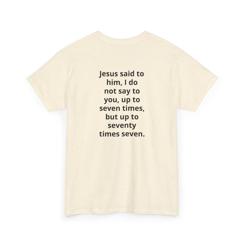 Christian Tee — "7 x 70" Matthew 18:22 Forgiveness T-Shirt