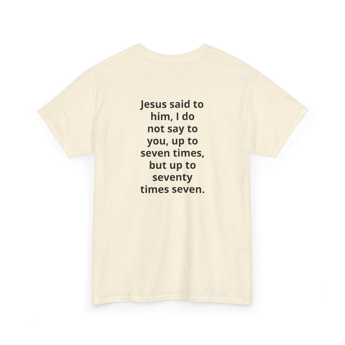 Christian Tee — "7 x 70" Matthew 18:22 Forgiveness T-Shirt