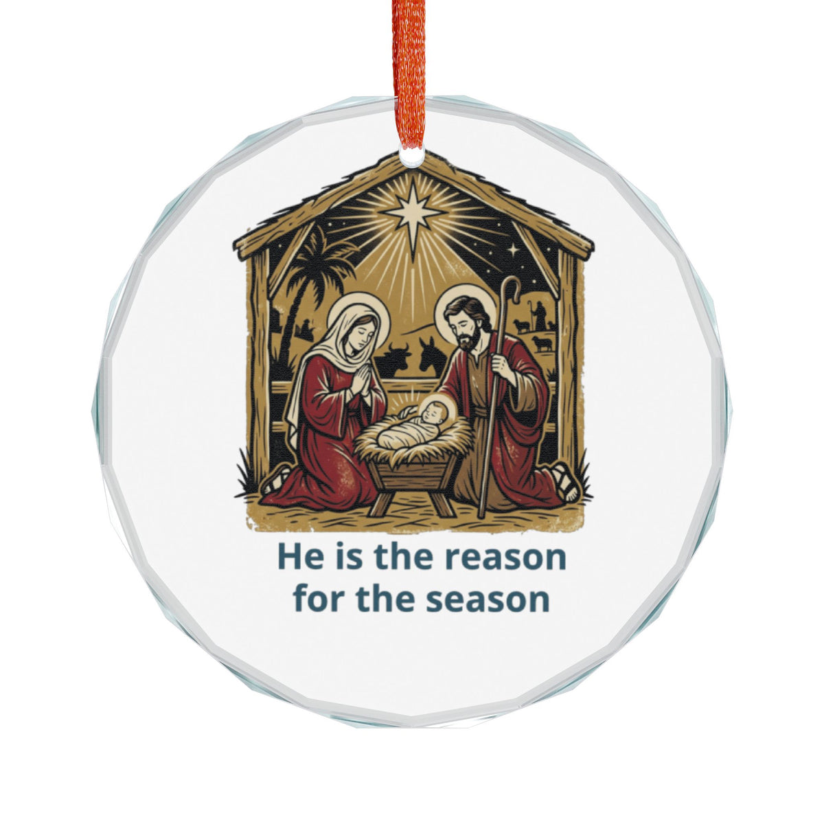 Glass Ornament — Nativity 'He Is the Reason for the Season' Christmas Decoration
