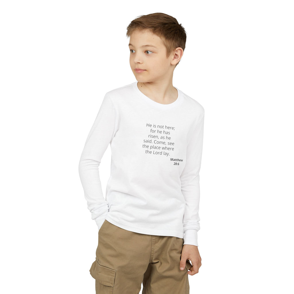 Youth Long Sleeve Tee — “He Is Risen” Easter Christian Shirt