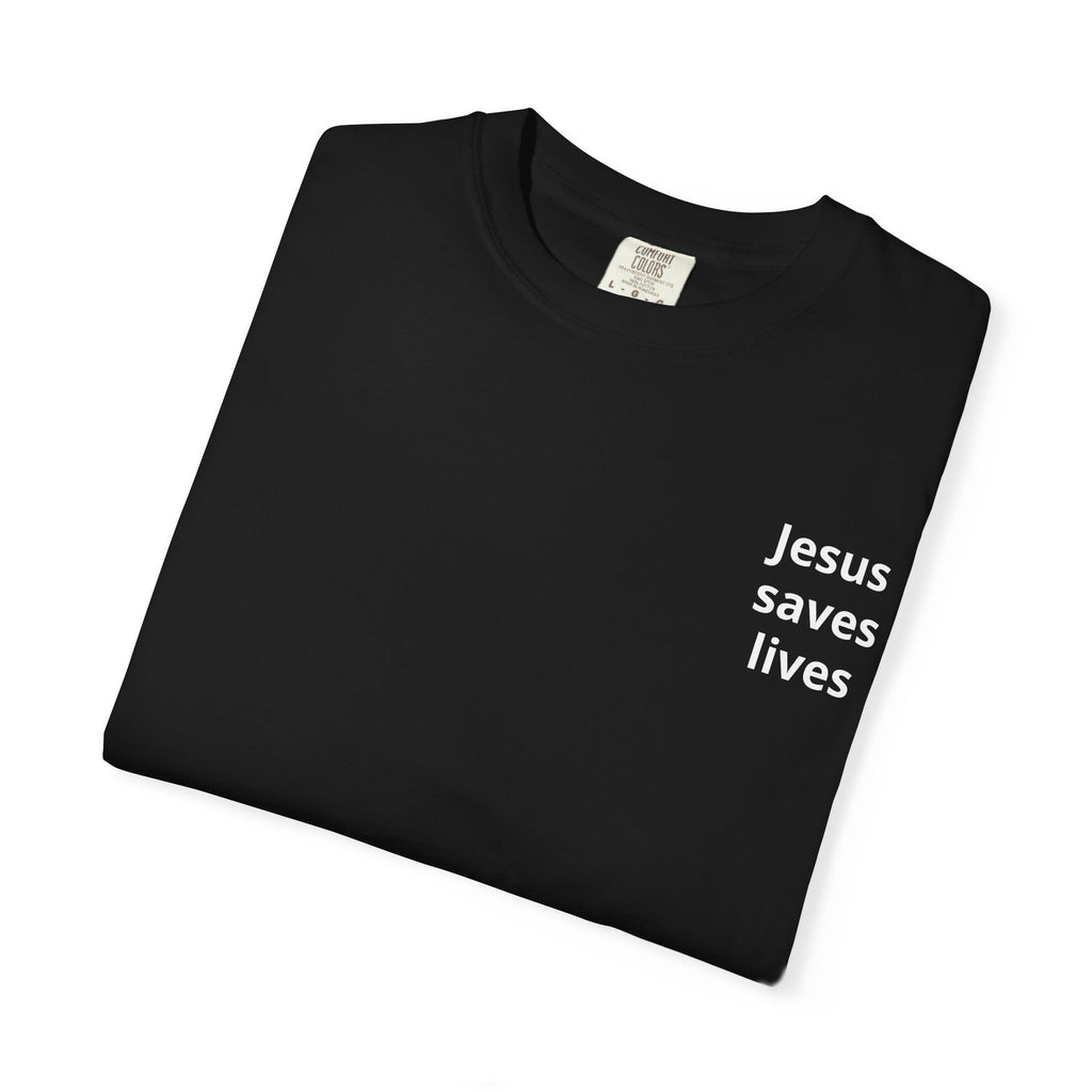 Jesus Saves Lives T-Shirt