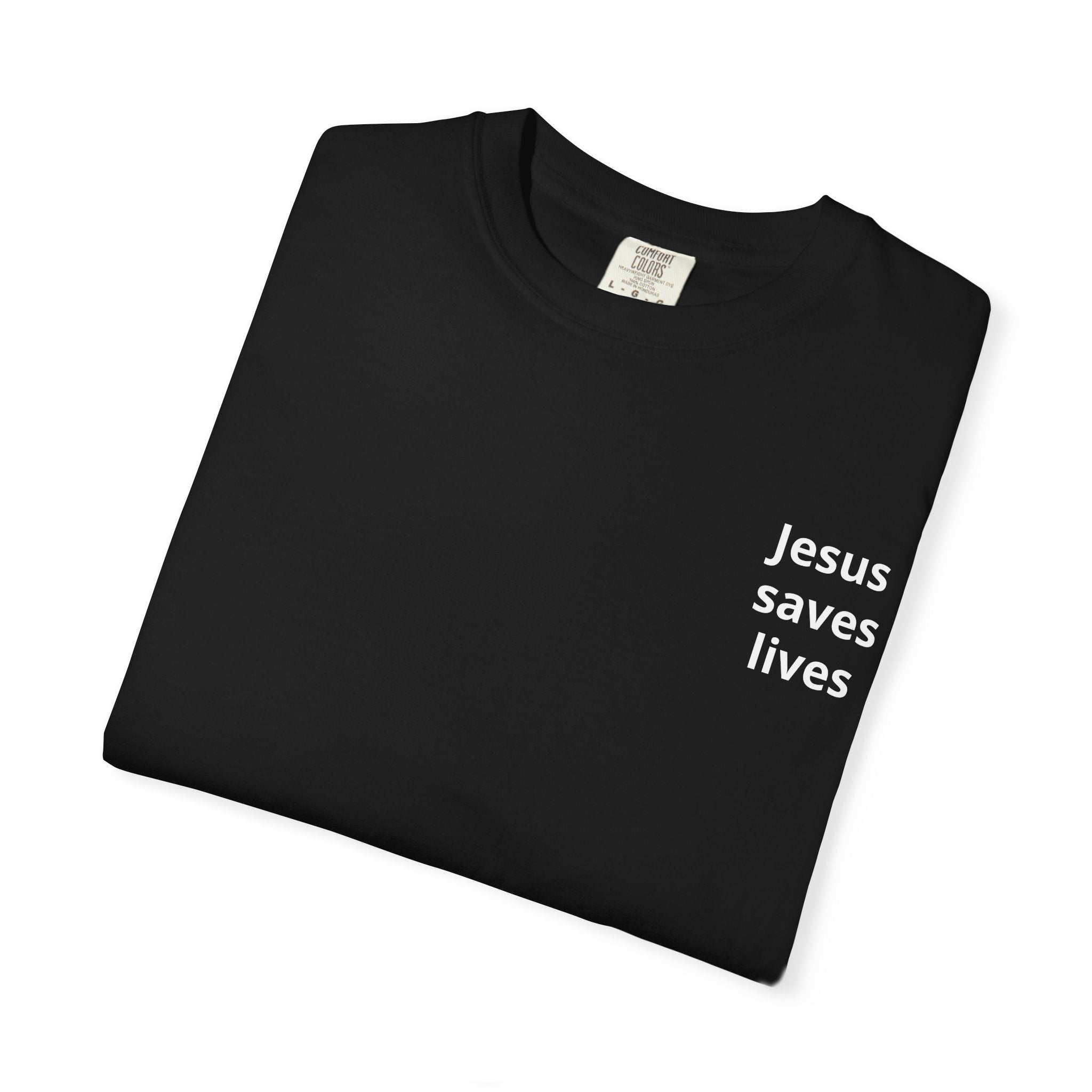 Jesus Saves Lives T-Shirt