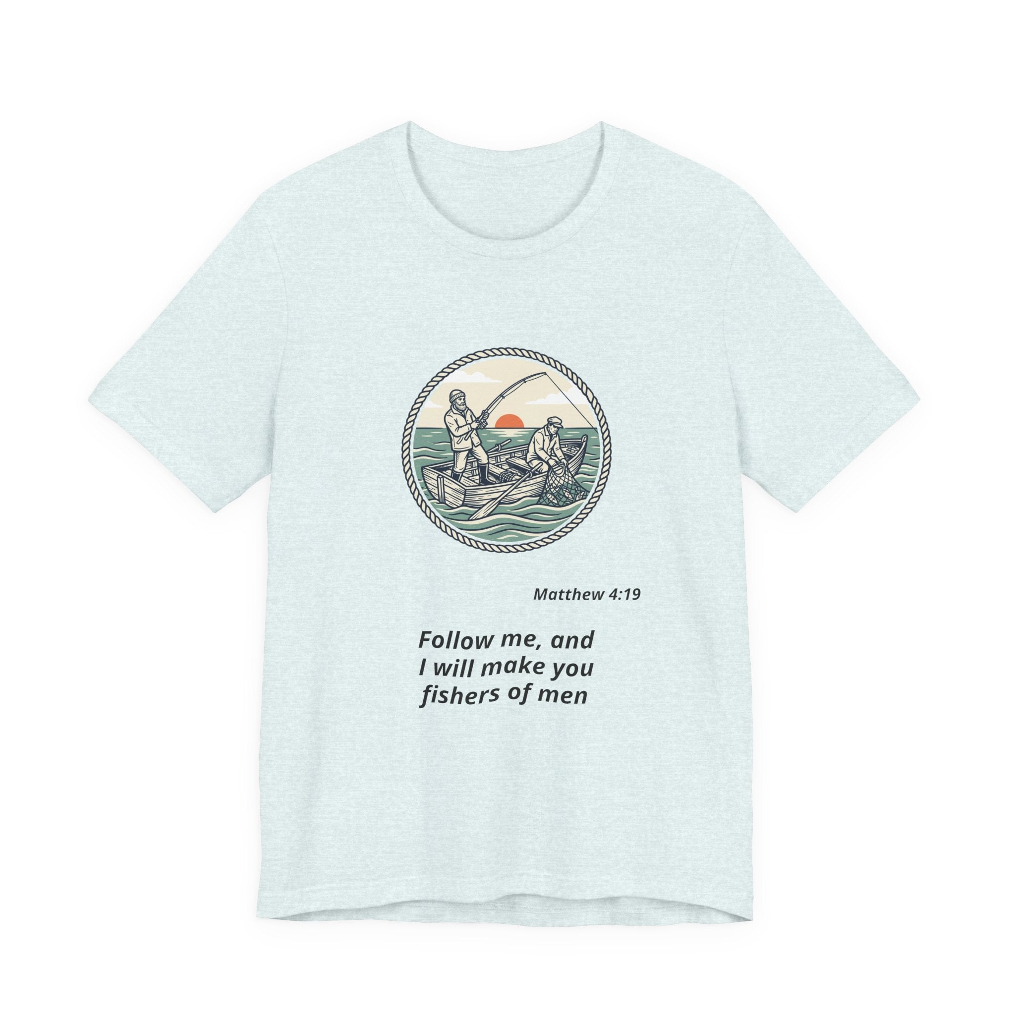 Follow Me Fishermen T-Shirt – Matthew 4:19 Christian Fishing Tee