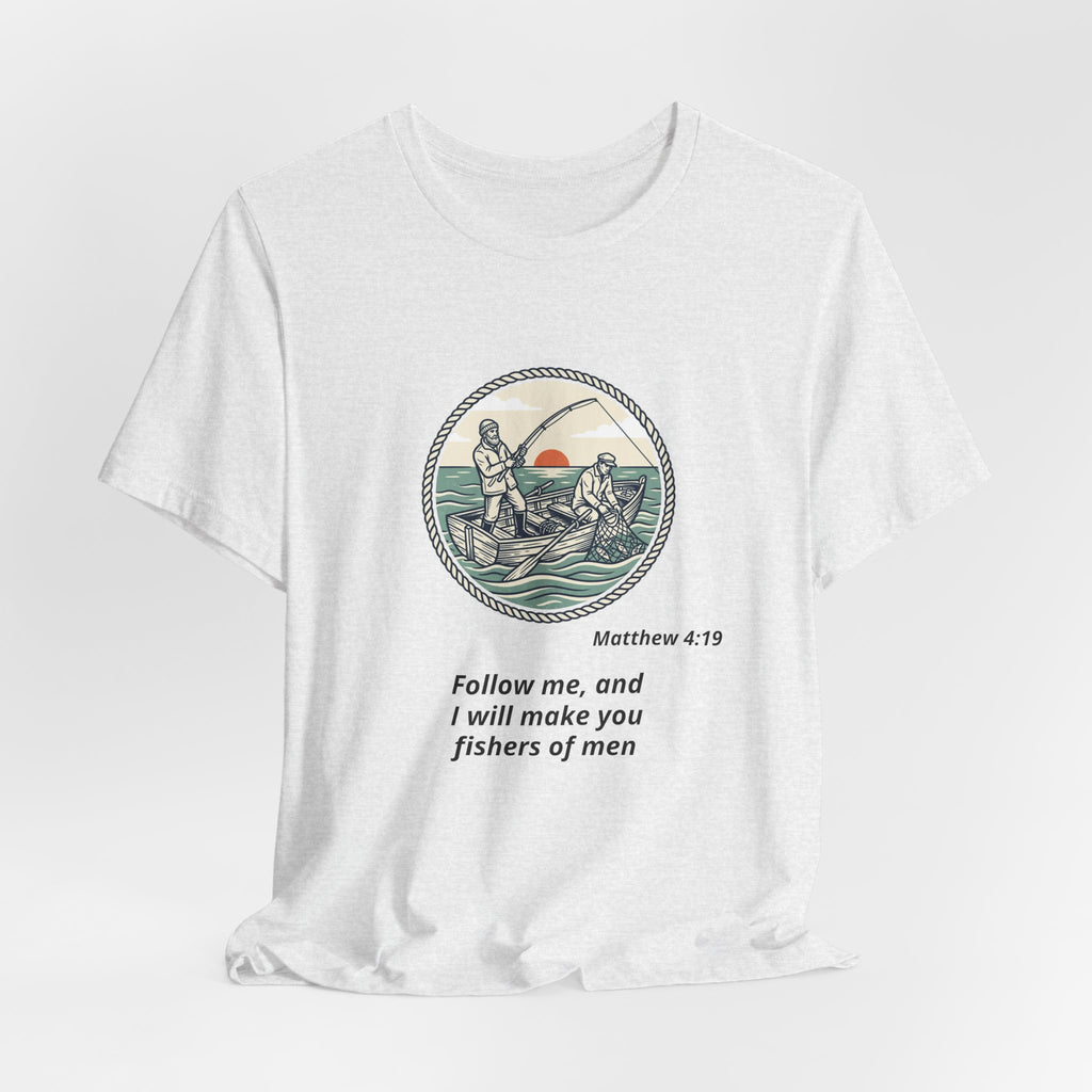 Follow Me Fishermen T-Shirt – Matthew 4:19 Christian Fishing Tee